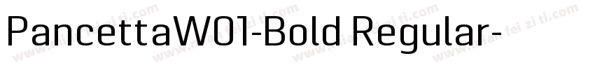 PancettaW01-Bold Regular字体转换